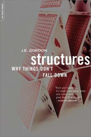 Structures by J. E. Gordon