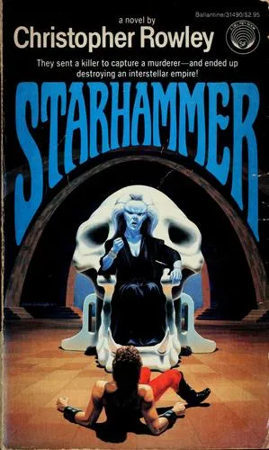 Starhammer by Christopher B. Rowley