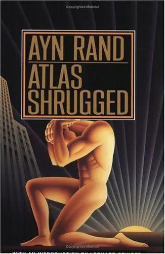 Atlas Shrugged by Ayn Rand