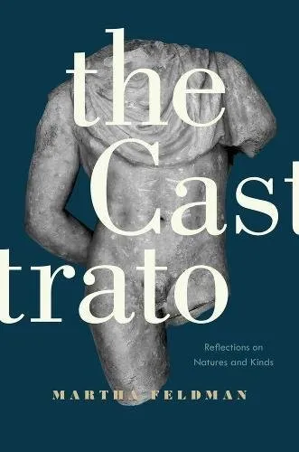 The Castrato by Martha Feldman