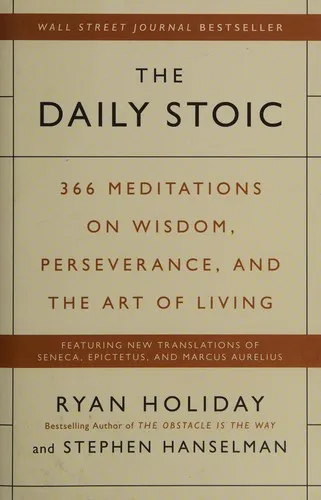 The Daily Stoic by Ryan Holiday