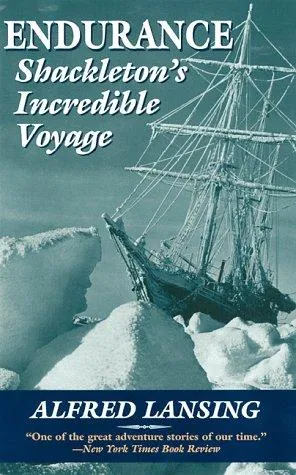 Endurance: Shackleton's Incredible Voyage by Alfred Lansing