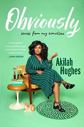 Obviously by Akilah Hughes