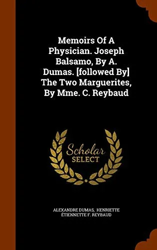 Memoirs of a Physician by Alexandre Dumas