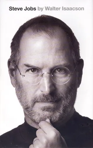 Steve Jobs by Walter Isaacson