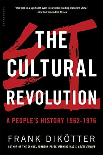 The Cultural Revolution by Frank Dikötter