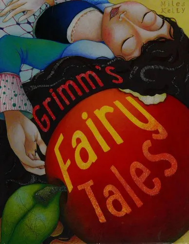 Grimm's Fairy Tales by Jacob Grimm, Wilhelm Grimm