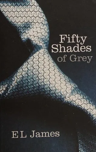 Fifty Shades of Grey by E. L. James