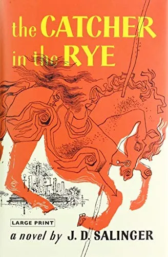 The Catcher in the Rye by J.D. Salinger