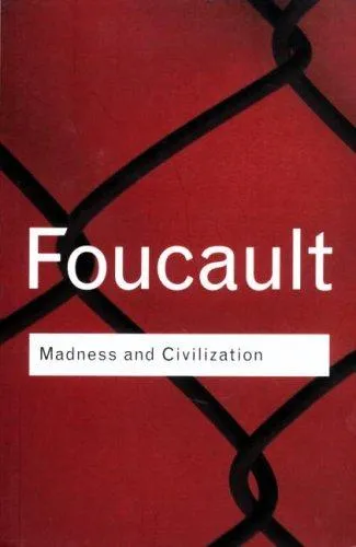 Madness & Civilization by Michel Foucault