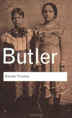 Gender Trouble by Judith Butler