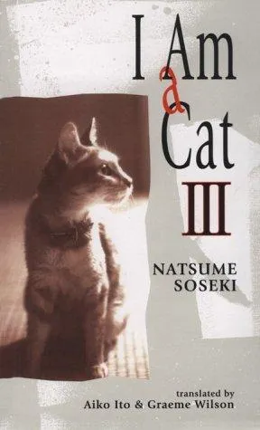 I am a cat by Natsume Sōseki