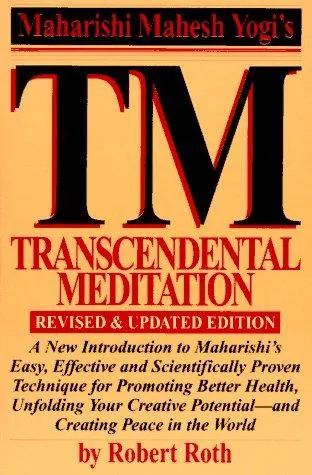 Transcendental Meditation by Robert Roth