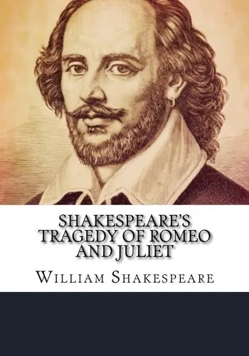 Romeo and Juliet by William Shakespeare