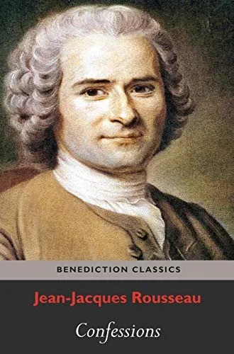 Confessions by Jean-Jacques Rousseau